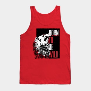 Born to be Wild Tank Top